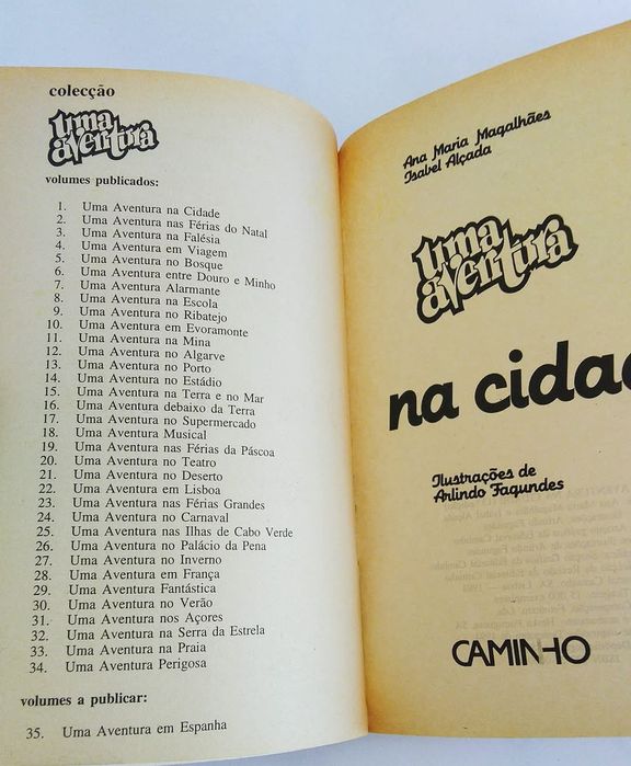 Coleção "Uma Aventura"- Ana Magalhães e Isabel Alçada- Editora Cami