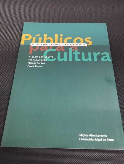 Públicos para a cultura na cidade do Porto