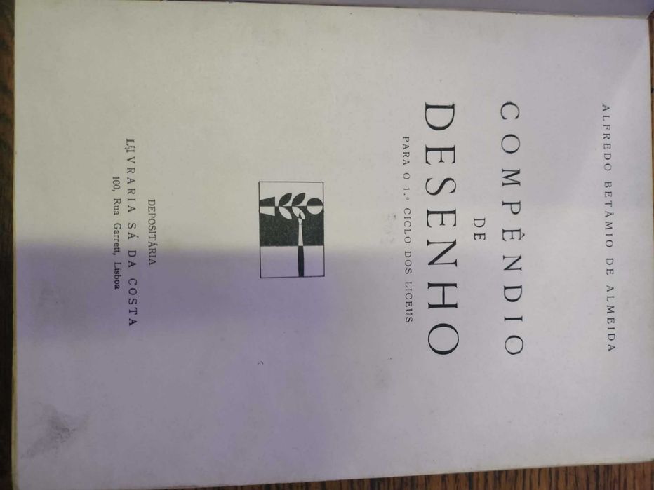 Livro Compêndio de desenho (Para o 1.º Ciclo dos Liceus) – Alfredo Betâmio de Almeida