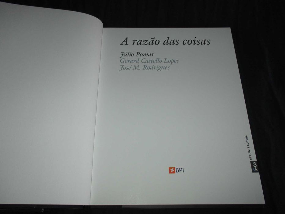 Livro A Razão das Coisas Júlio Pomar Gérard Castello-Lopes