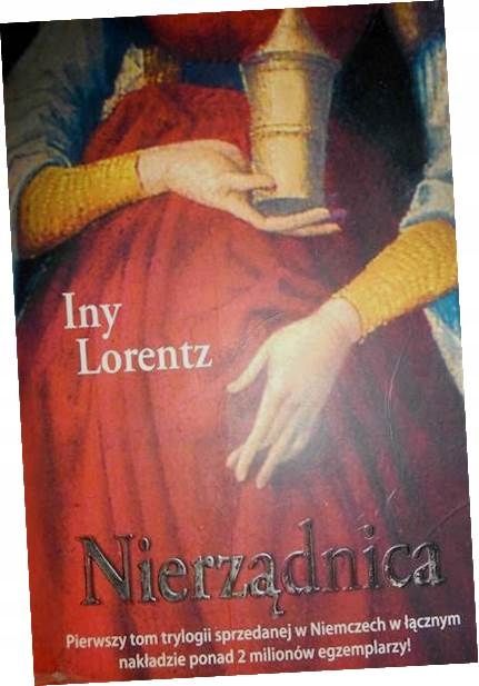 Nierządnica. Tom 1 Iny Lorentz