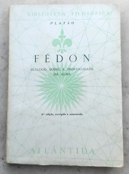 Platão- Fédon [Atlântida Editora; trad. Joaquim de Carvalho]