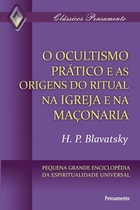 Helena Blavatsky - Agora com mais livros da autora
