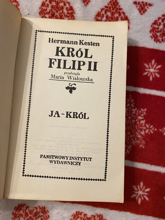 Król Filip II. Hermann Kesten