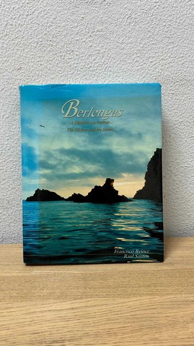 Berlengas : a história e as estórias