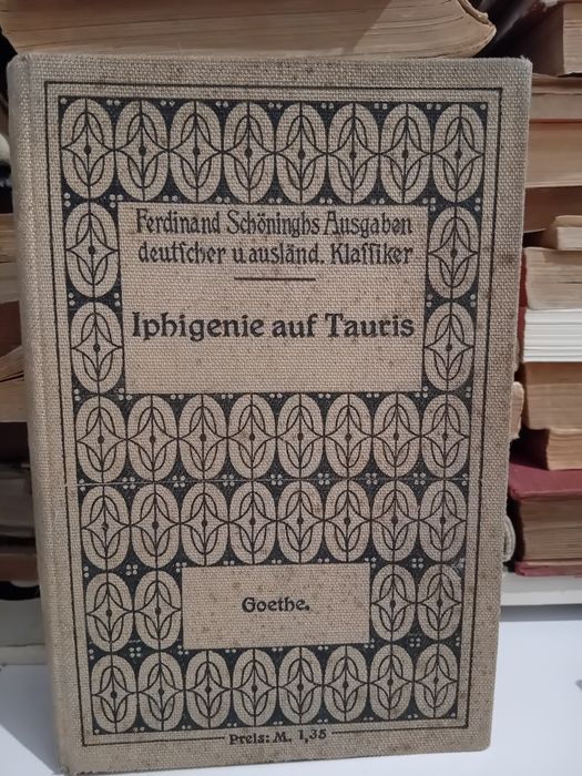 Iphigenie auf Tauris Goethe 1913