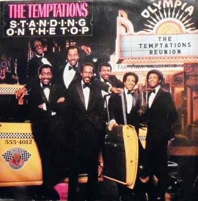 The Temptations Featuring Rick James ‎– Standing On The Top (Part 1)