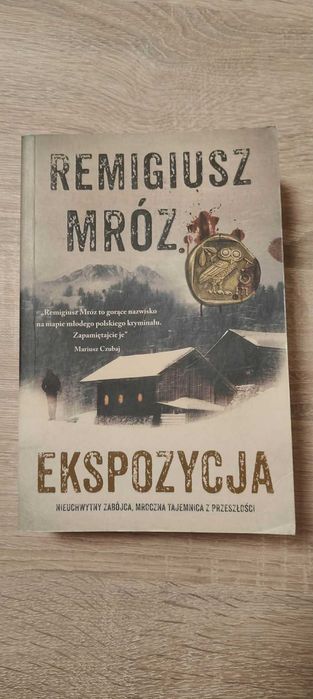 Ekspozycja – Remigiusz Mróz