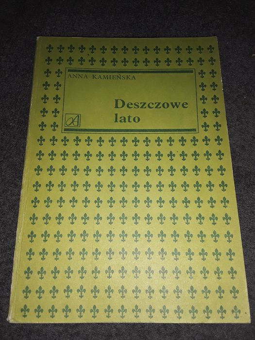Deszczowe lato Anna Kamieńska
