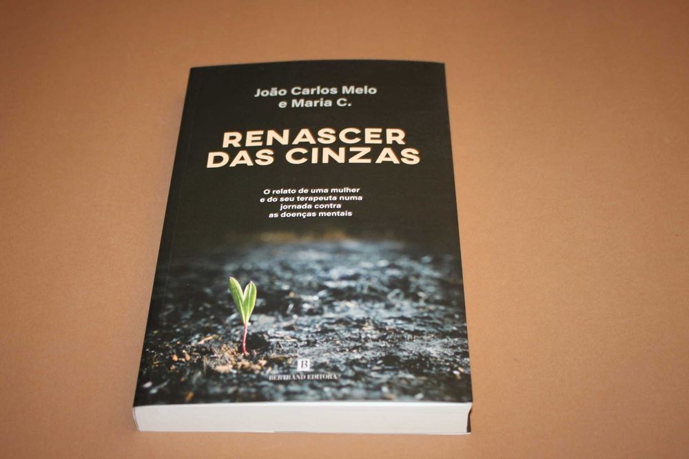 Renascer das Cinzas// João Carlos Melo  e Maria C.