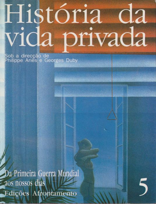 História da Vida Privada (5 Volumes)