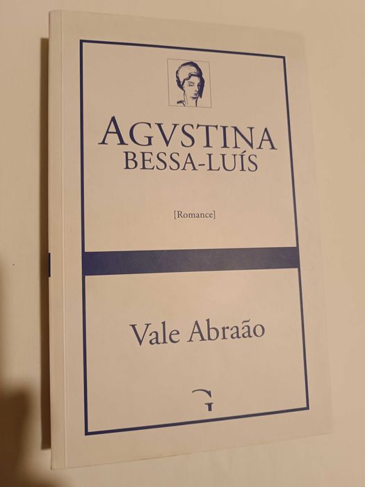 Vale Abraão de Augustina Bessa-Luis