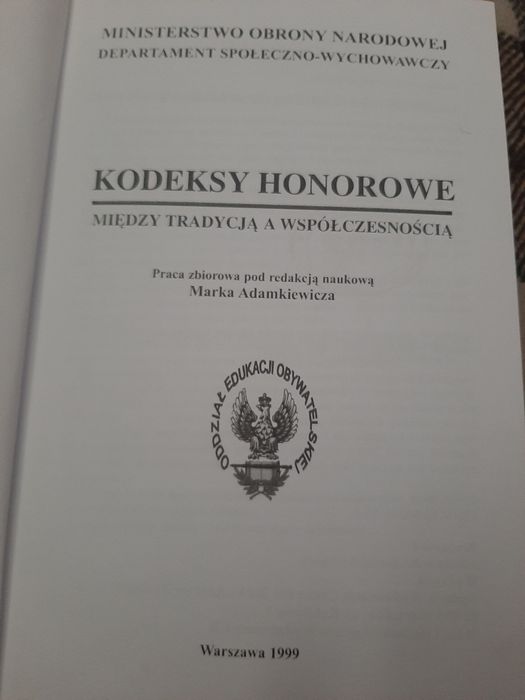 Kodeksy honorowe. Między tradycyja a współczesnością.  Adamkiewicz