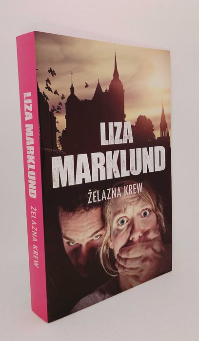 Żelazna Krew Liza Marklund