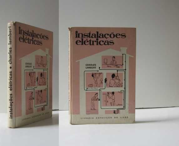 LIVROS TÉCNICOS - Ferro, Aço, Electricidade, electrotecnia, etc.