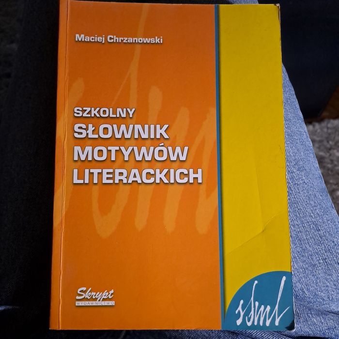 Szkolny słownik motywow literackich  Maciej  Chrzanowski