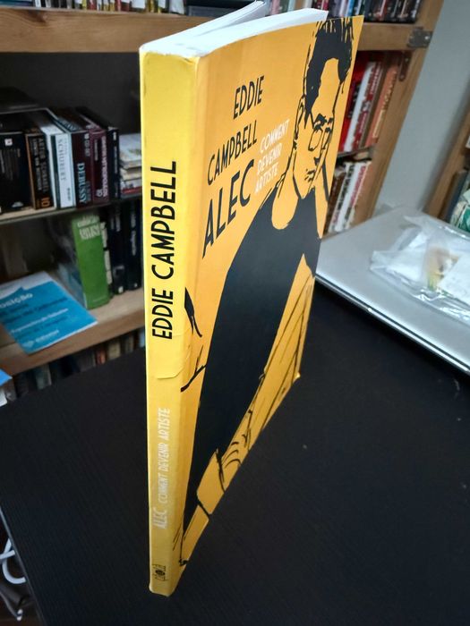 Eddie Campbell – Alec: comment devenir Artiste (Língua FR)