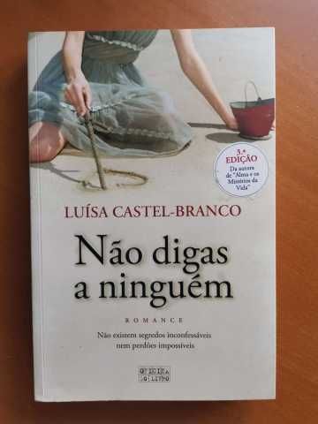 livro Não digas a ninguém - Luísa Castel Branco