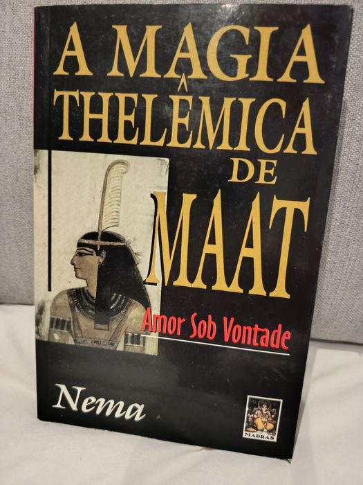 A Magia Thelêmica de MAAT - Nema