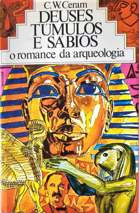 Deuses, Túmulos e Sábios