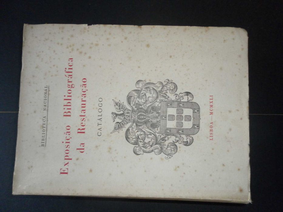 Vários;Exposição Bibliográfica da Restauração-Catálogo-II Volume