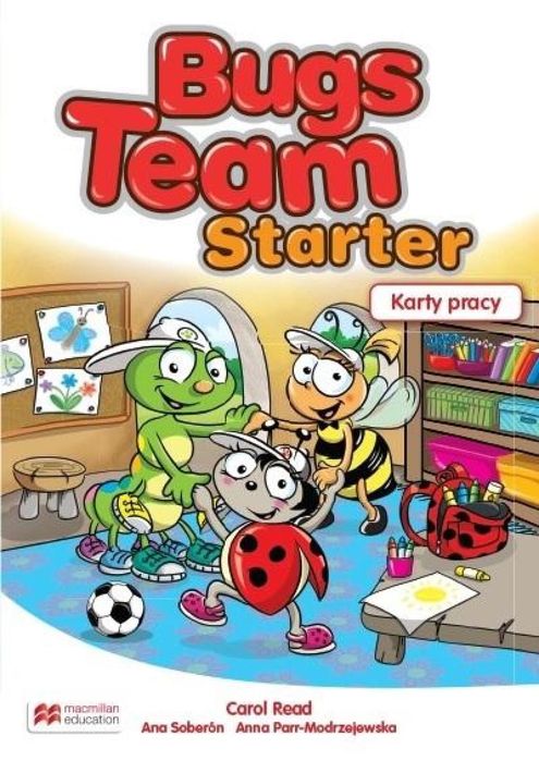 Bugs Team Starter Macmillan Carol Read, Ana Soberón, Anna Parr-