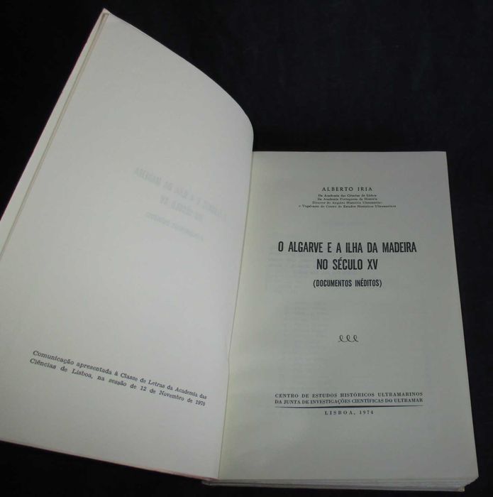 Livro O Algarve e a Ilha da Madeira no Século XV Alberto Iria