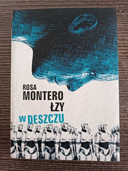 Łzy w deszczu Rosa Montero