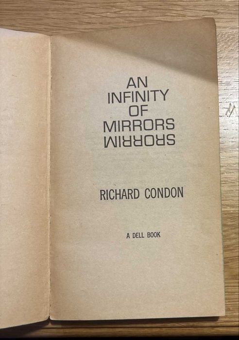 Richard Condon - An Infinity Of Mirrors