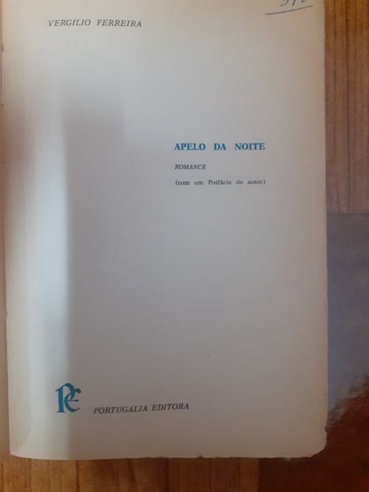 Vergilio Ferreira, 1 ed, Apelo da noite
