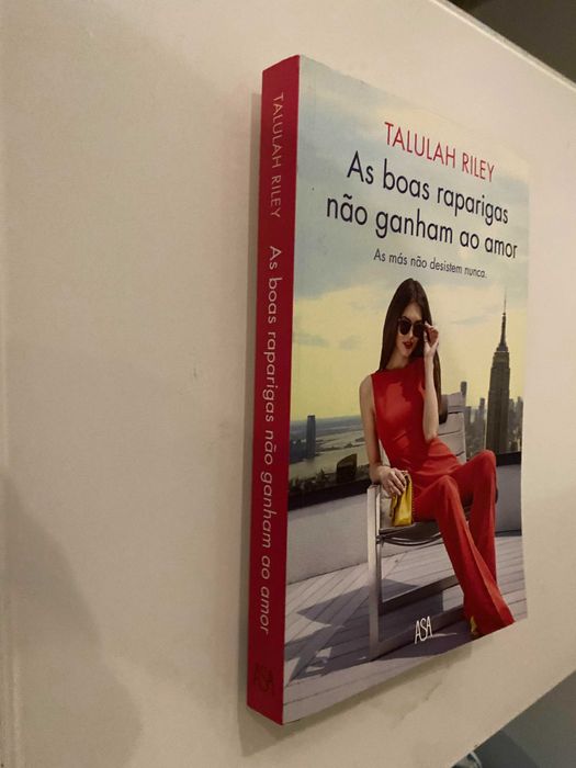" As boas raparigas não ganham ao amor " Talulah Riley - 8€