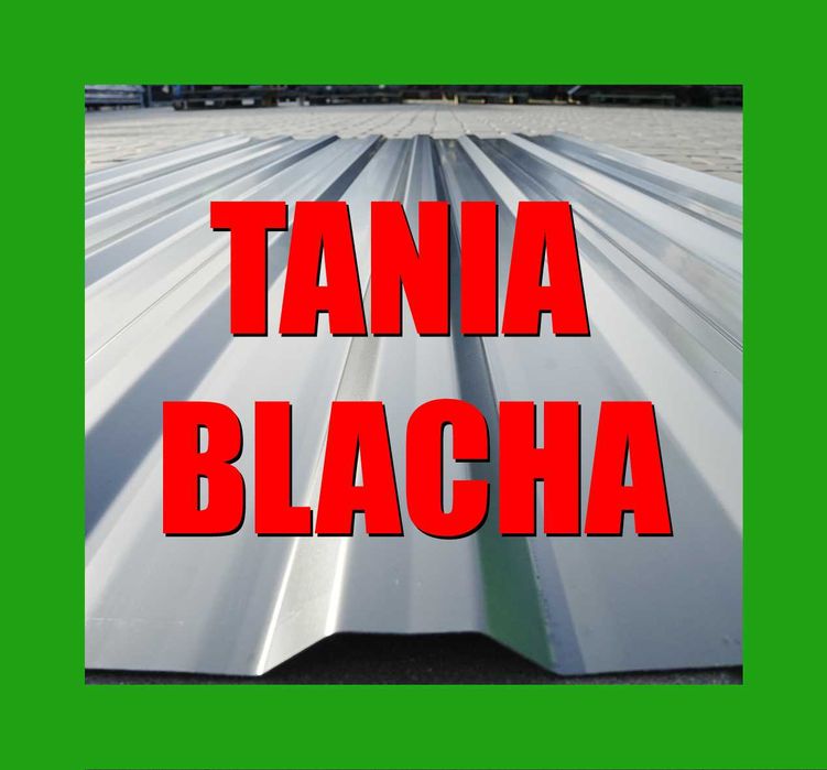 Blacha trapezowa 2 gat tania dachowa trapez, trapezowe dachy blaszak