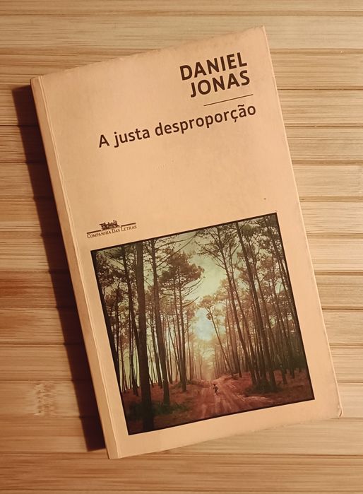 Daniel Jonas - A Justa Desproporção