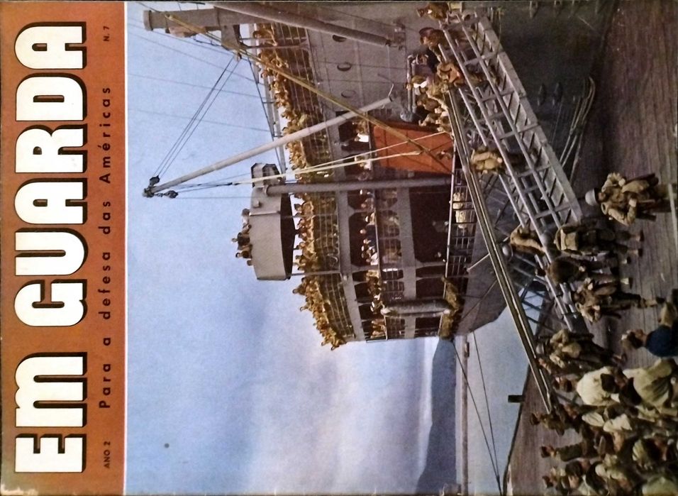 Em Guarda - Para a Defesa das Américas. Guerra Anos 40