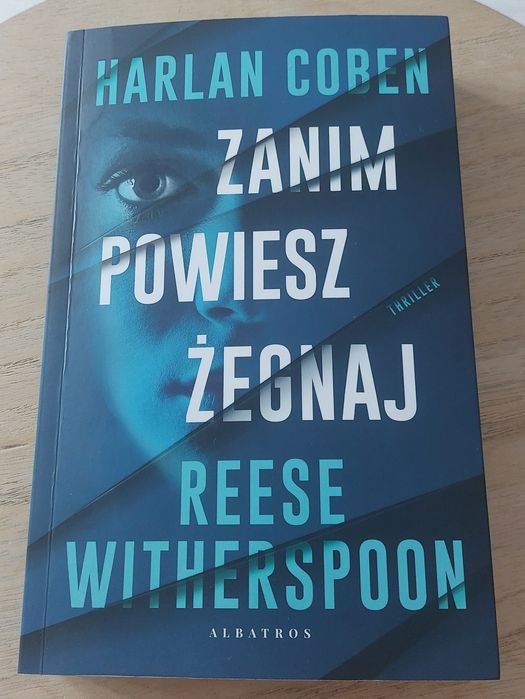 Zanim powiesz żegnaj Harlan Coben, Reese Witherspoon