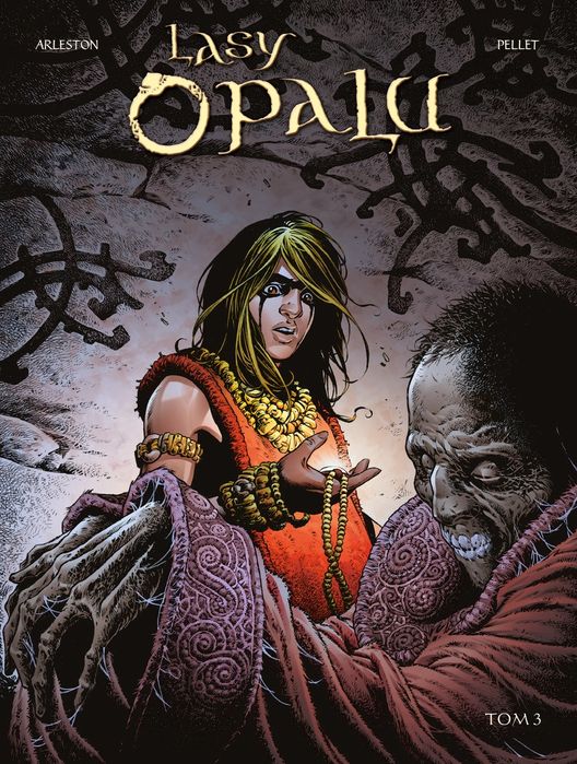 Lasy Opalu. Tom 3. Egmont - komiksy