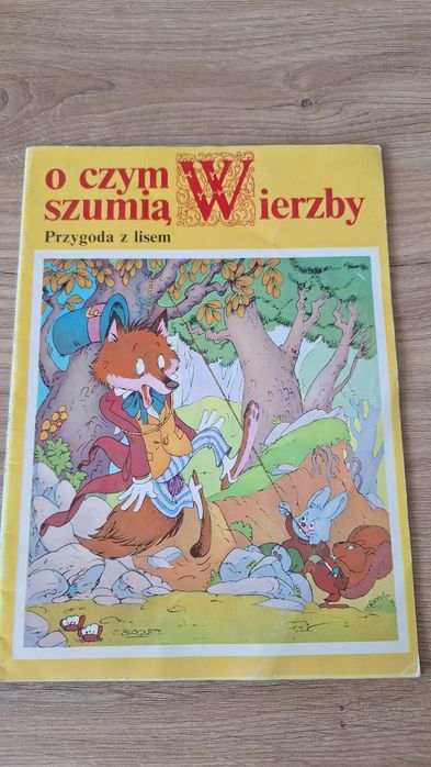 O czym szumią wierzby Przygoda z lisem
