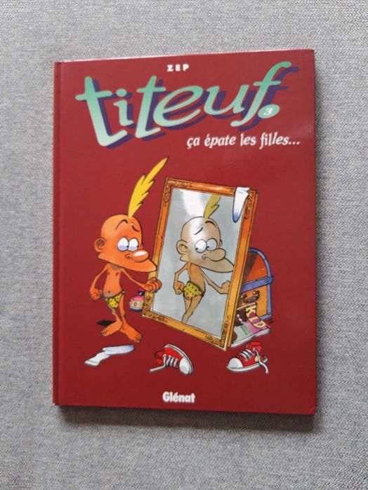 BD Titeuf "Ça épate les filles" de ZEP
