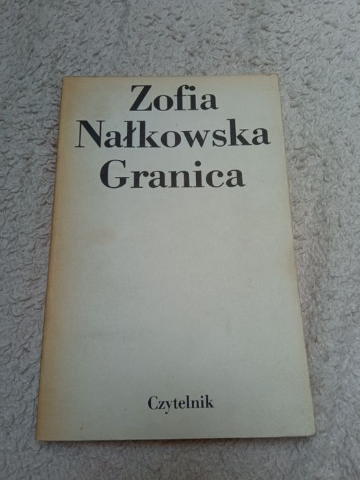 Zofia Nałkowska Granica 1988