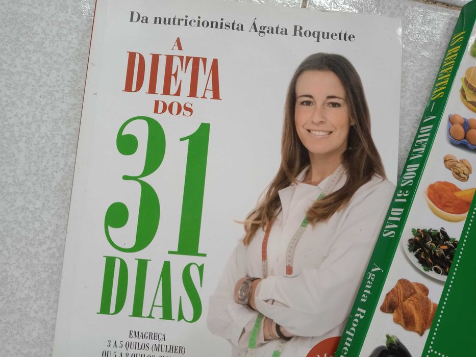 Ágata Roquette - A Dieta dos 31 Dias e as Receitas dos 31 dias