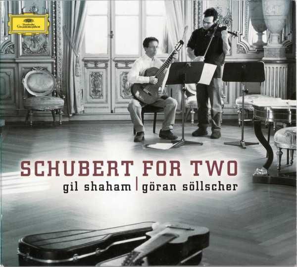 Schubert - Gil Shaham, Göran Söllscher – Schubert For Two CD