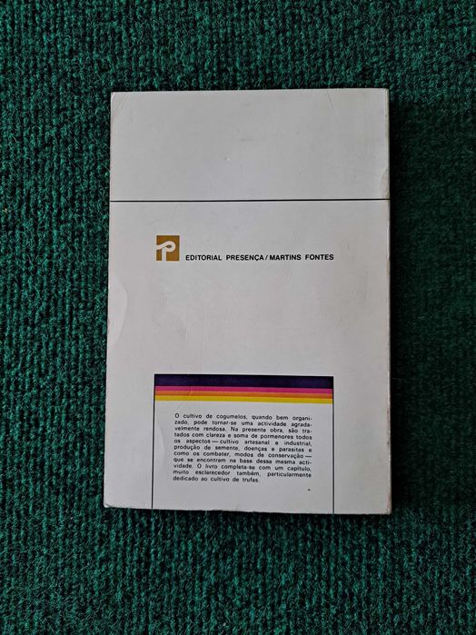 Cultivo de Cogumelos e Trufas - Alejo Rigau