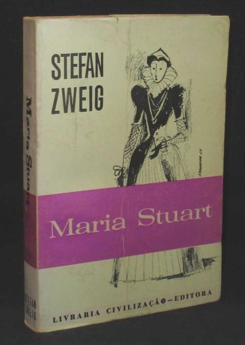 Maria Stuart by Stefan Zweig