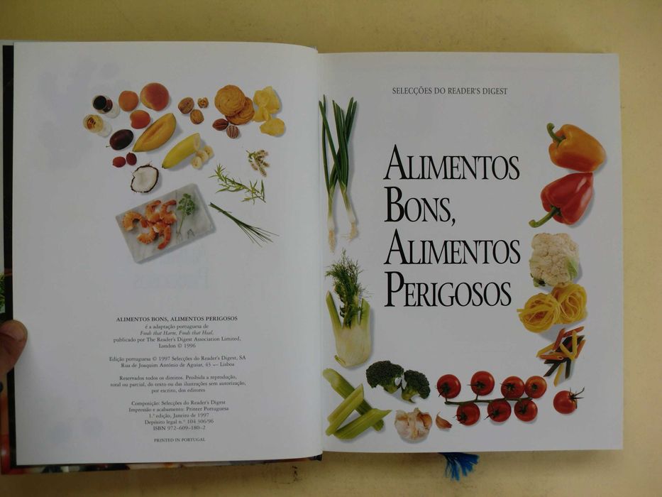 Alimentos Bons, Alimentos Perigosos