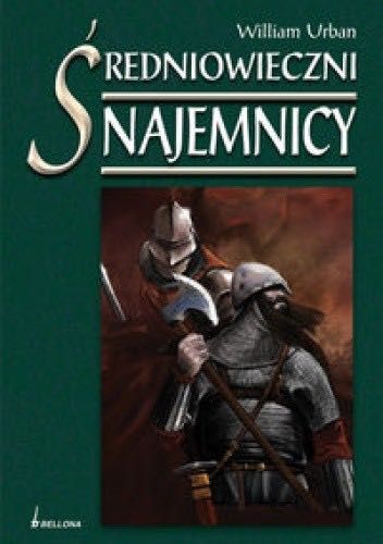 Średniowieczni najemnicy William Urban