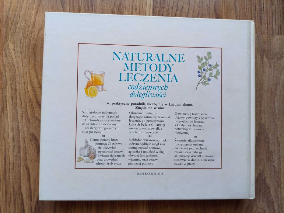Naturalne metody leczenia codziennych dolegliwości
