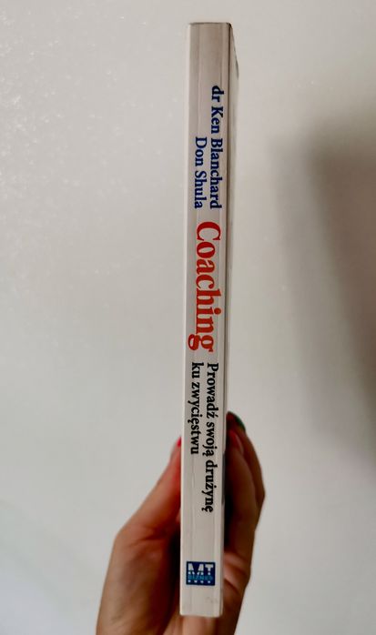 Coaching prowadź swoją drużynę ku zwycięstwu dr Ken Blanchard