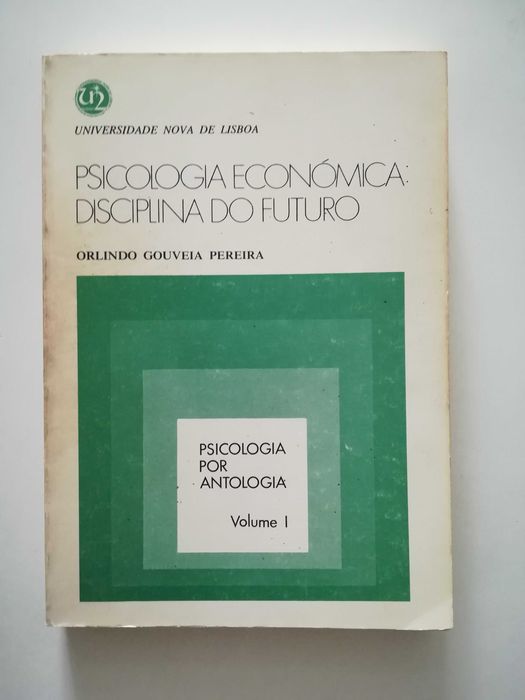 Psicologia económica disciplina do futuro