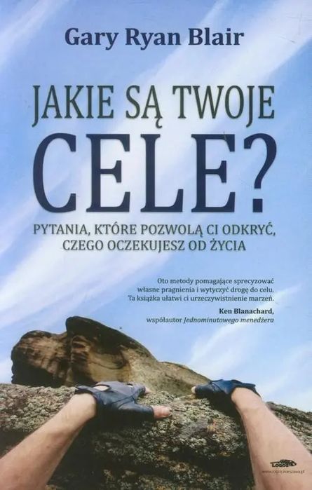 Jakie Są Twoje Cele?  Gary Ryan Blair
