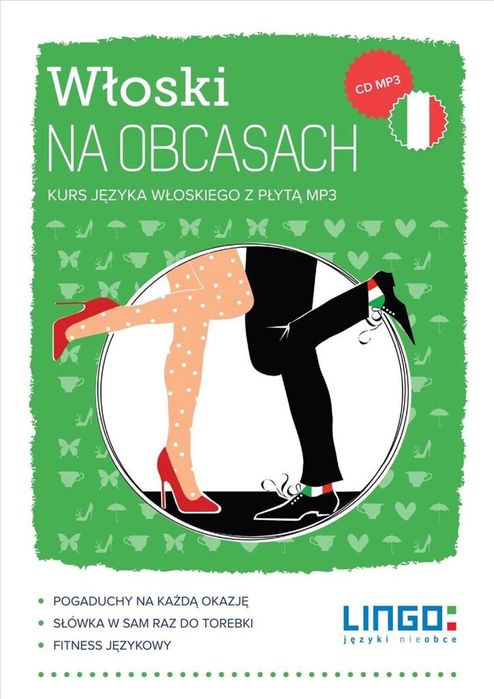 Włoski na obcasach + CD Lingo Magdalena Nowaczewska Rok wydania: 2017